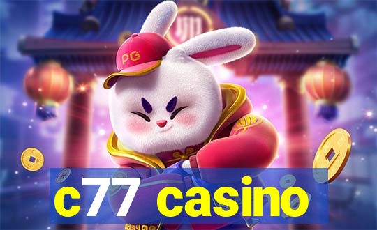 c77 casino