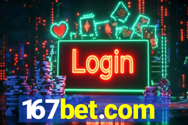 167bet.com