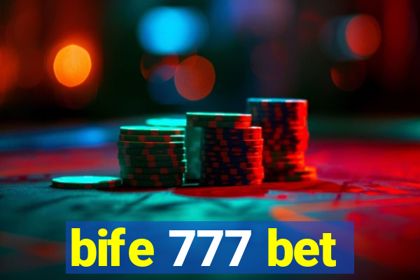 bife 777 bet