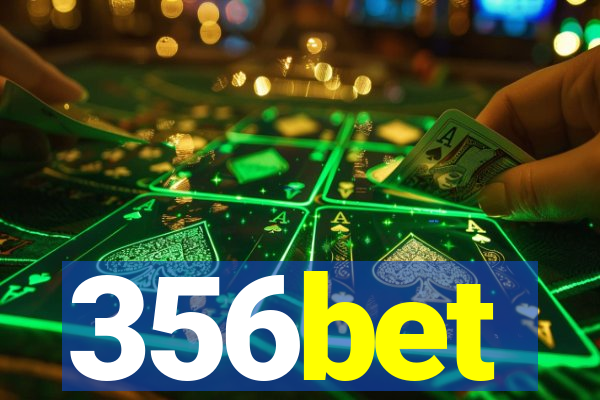 356bet