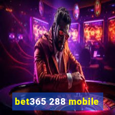 bet365 288 mobile