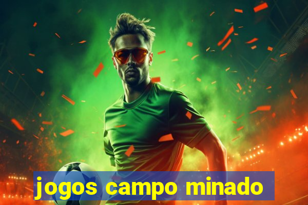 jogos campo minado