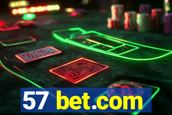 57 bet.com