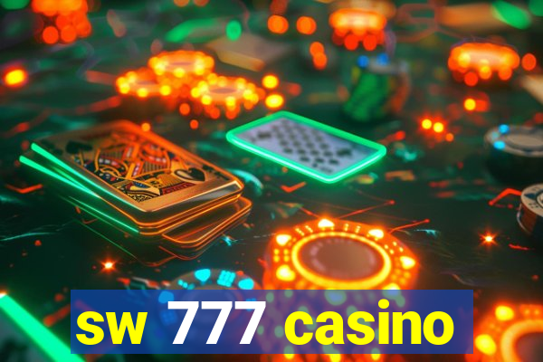 sw 777 casino