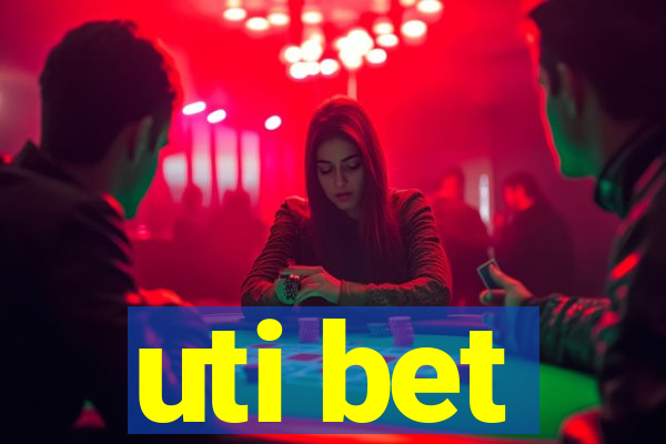 uti bet