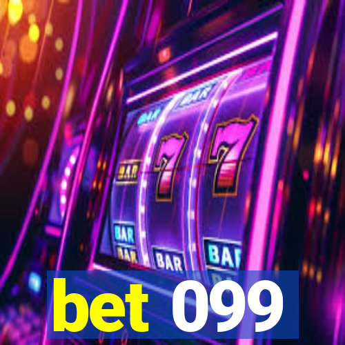 bet 099