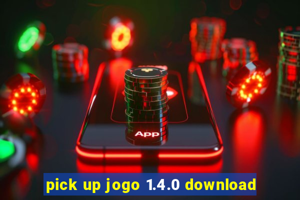 pick up jogo 1.4.0 download