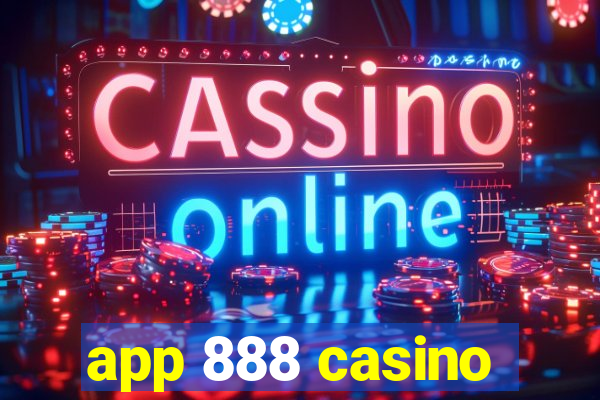 app 888 casino