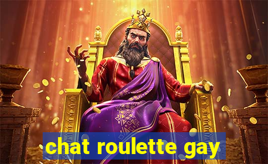 chat roulette gay