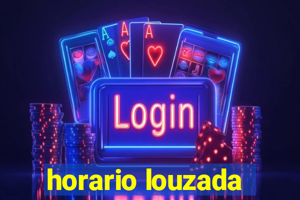 horario louzada