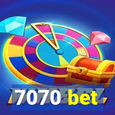 7070 bet