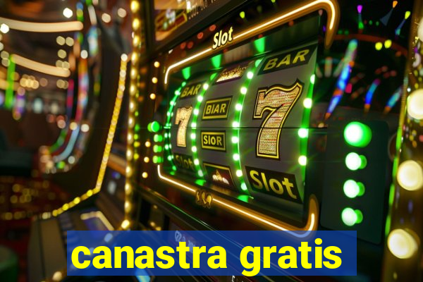 canastra gratis