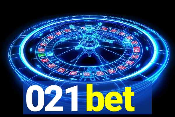 021 bet