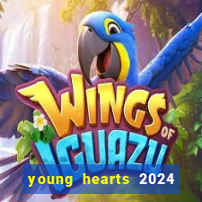 young hearts 2024 assistir online