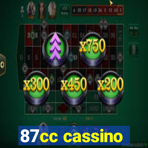 87cc cassino