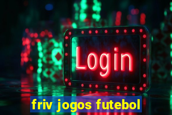 friv jogos futebol