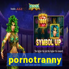 pornotranny