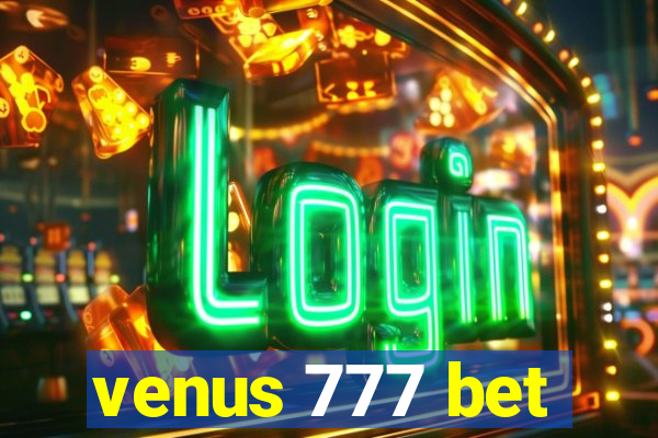 venus 777 bet