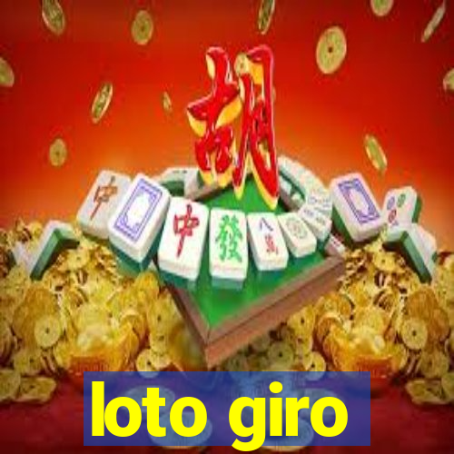 loto giro