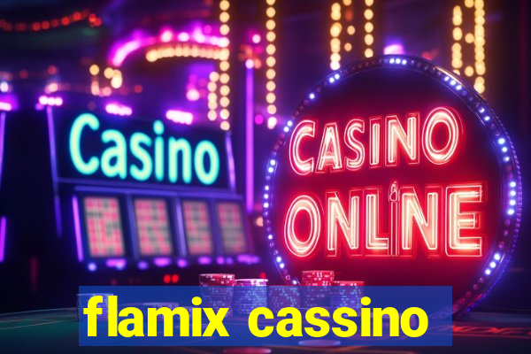 flamix cassino