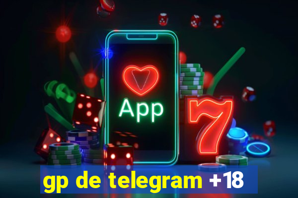 gp de telegram +18