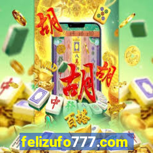 felizufo777.com