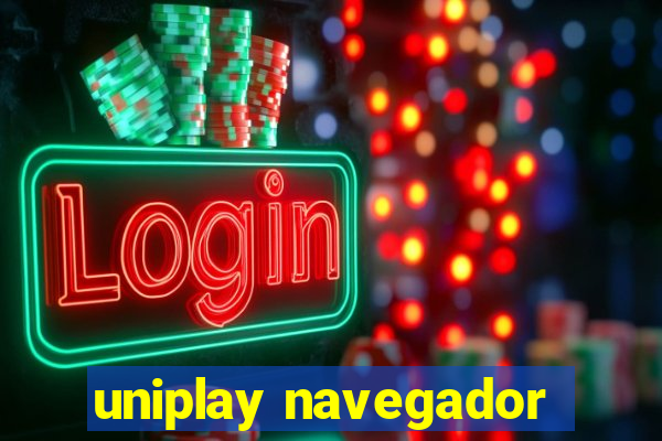 uniplay navegador