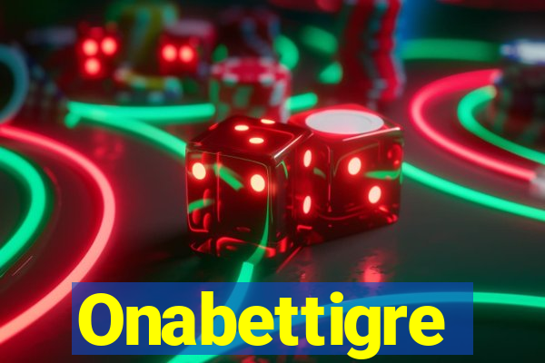 Onabettigre