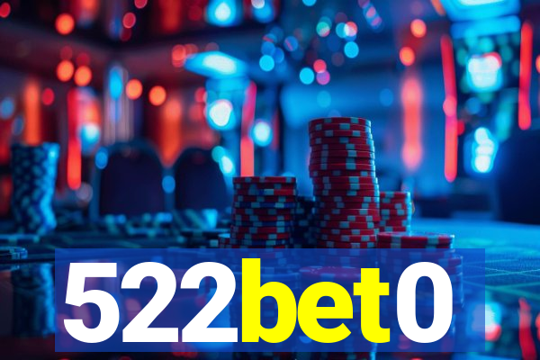 522bet0