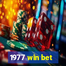 1977 win bet