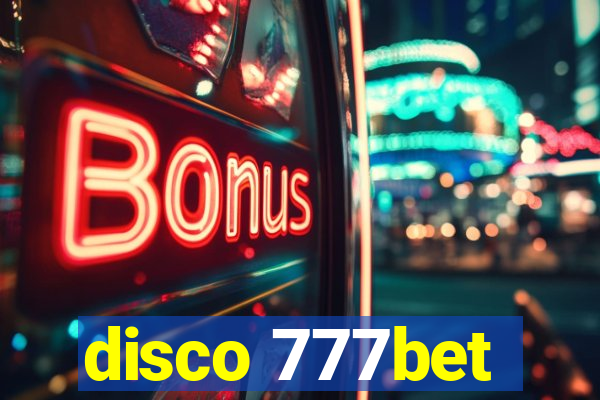 disco 777bet