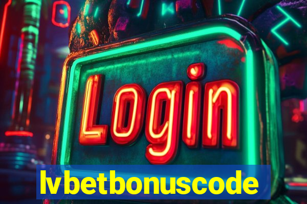 lvbetbonuscode