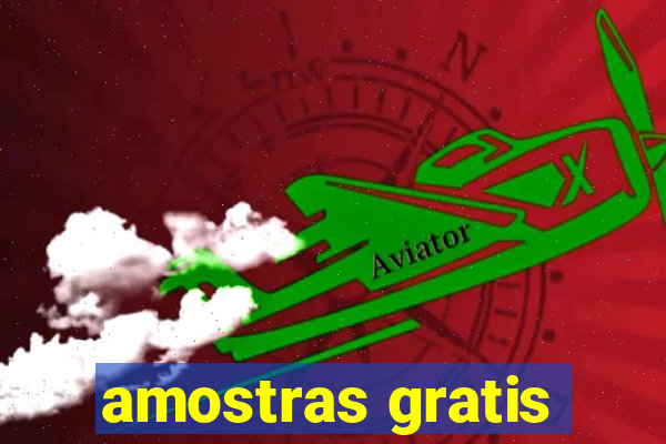 amostras gratis