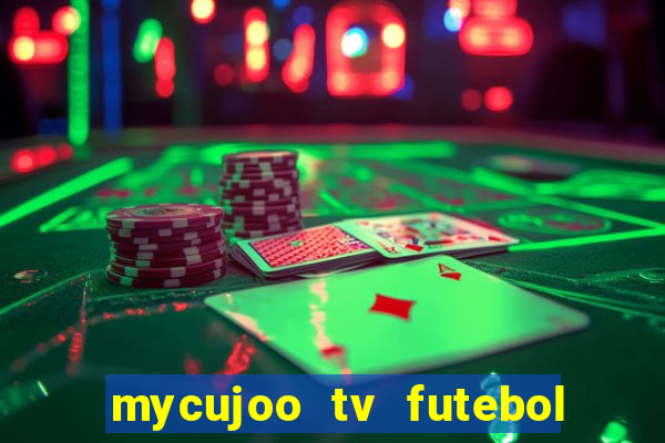 mycujoo tv futebol ao vivo