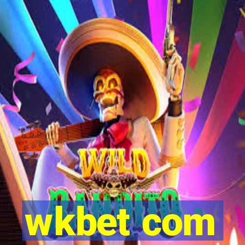 wkbet com