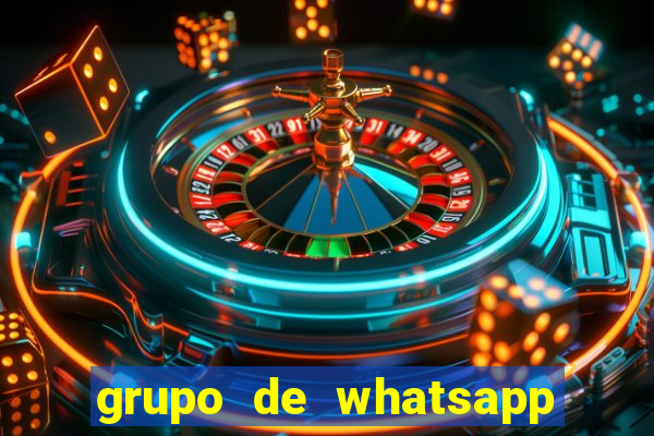 grupo de whatsapp de putaria