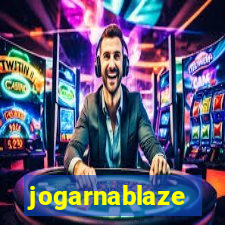 jogarnablaze