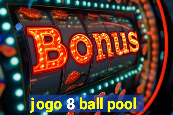 jogo 8 ball pool