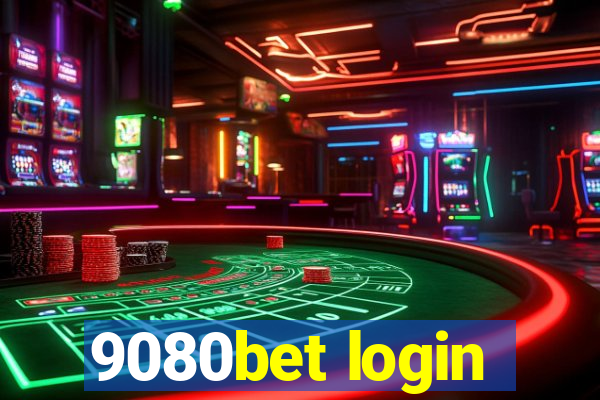 9080bet login