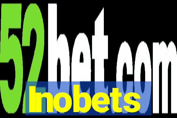 Inobets