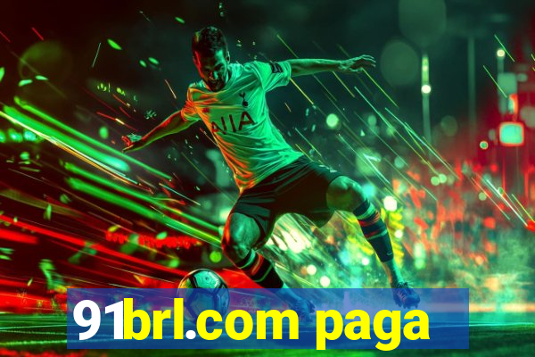 91brl.com paga