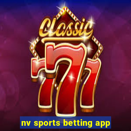 nv sports betting app