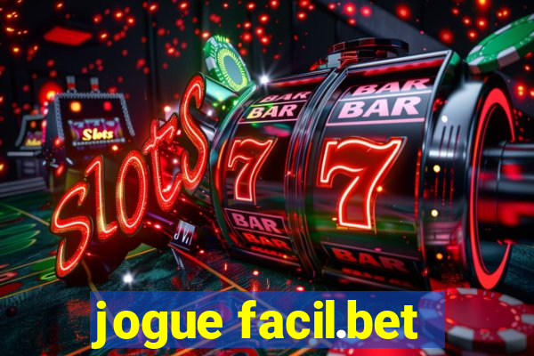 jogue facil.bet