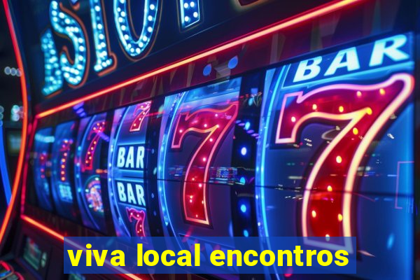 viva local encontros