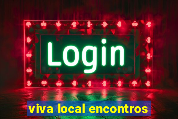 viva local encontros