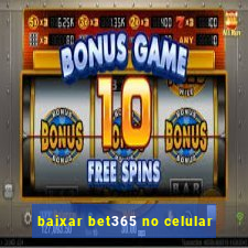 baixar bet365 no celular