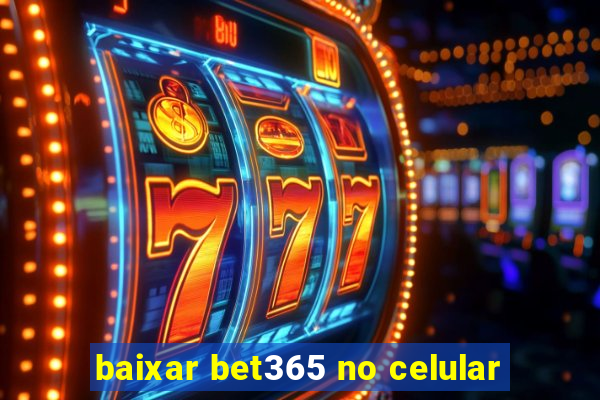 baixar bet365 no celular