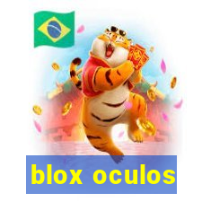 blox oculos