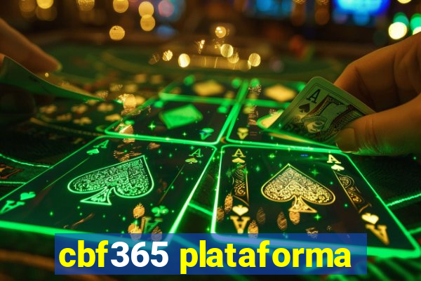 cbf365 plataforma