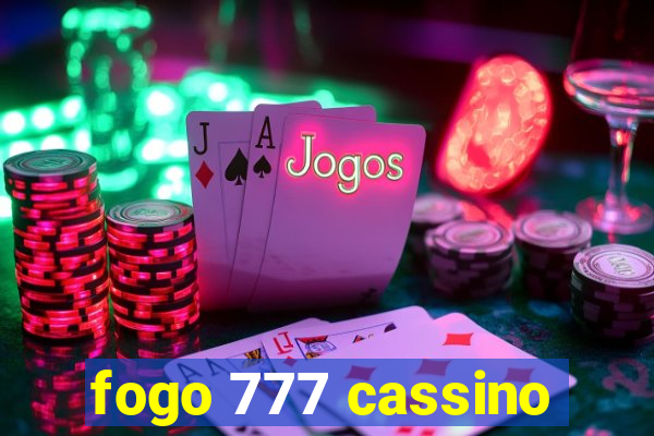 fogo 777 cassino